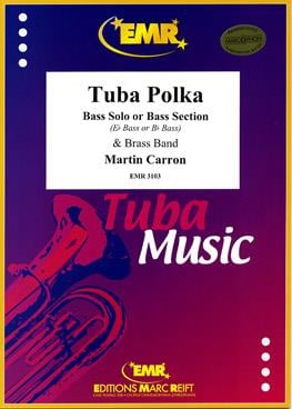 Tuba Polka (Eb Bass or Bb Bass Solo)